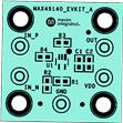 Maxim MAX49140EVKIT评估电路板的介绍、特性、及应用