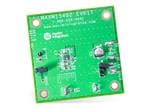 Maxim MAXM15465/6/7评估套件的介绍、特性、及应用