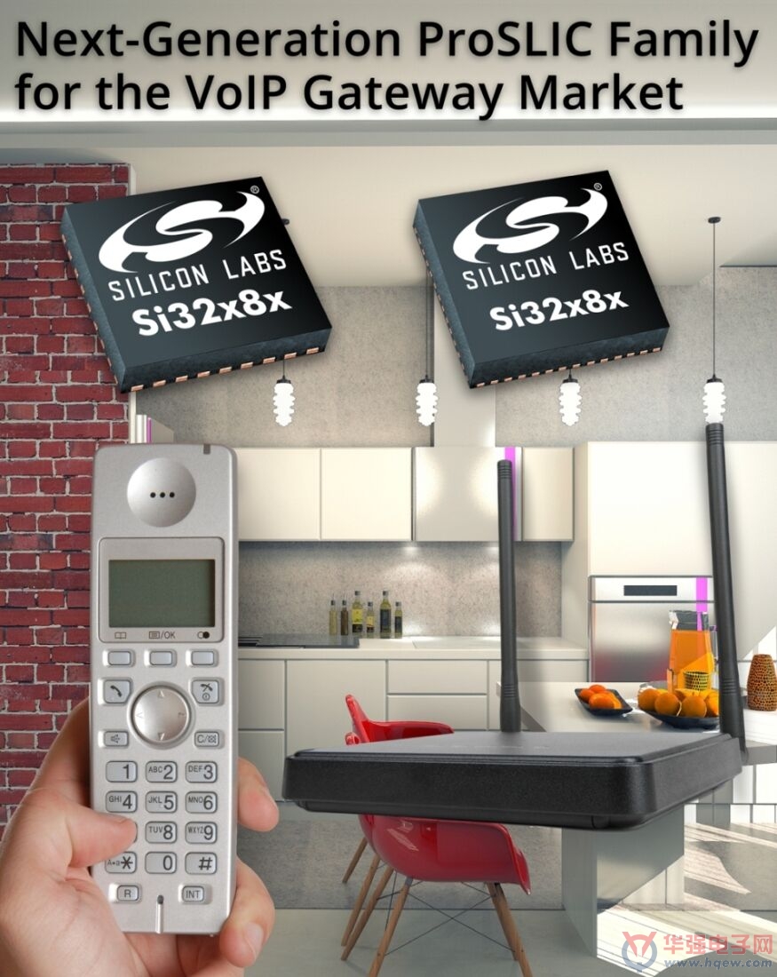 Silicon Labs新一代可编程ProSLIC芯片满足VoIP市场需求