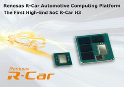 瑞萨电子推出面向自动驾驶的第三代R-Car汽车平台首款SoC产品-- R-Car H3