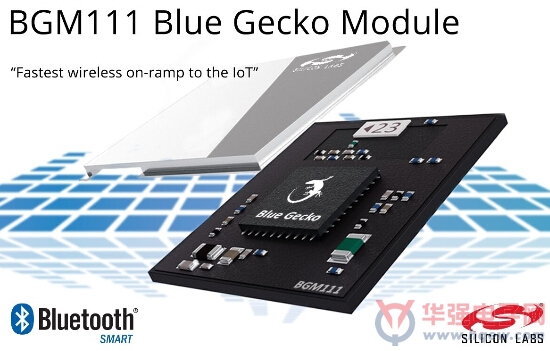 Silicon Labs以全集成Blue Gecko模块 简化Bluetooth Smart设计